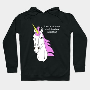 I Am A Unicorn Hoodie